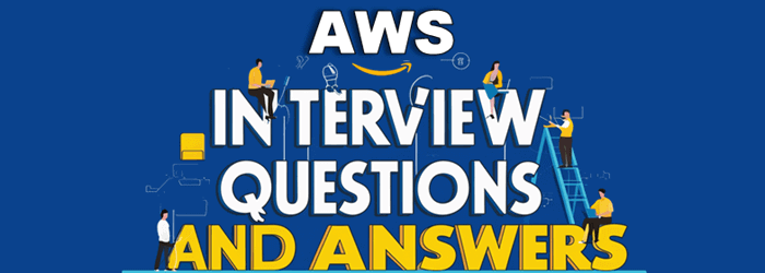 AWS Interview Questions and Answers