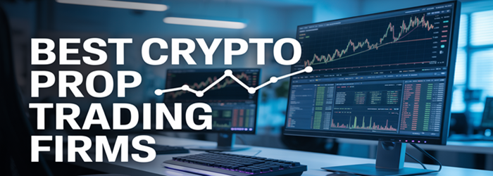 Crypto Prop Trading Firms