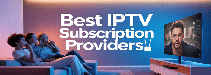 श्रेष्ठ IPTV सदस्यता सेवाएँ 
