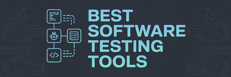 Best Software Testing Tools