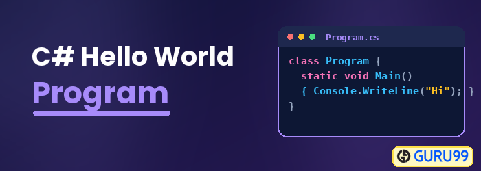C# Hello World First Console Application
