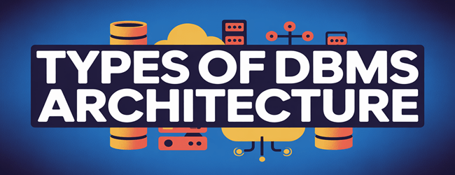 Banca Dati Architecture in DBMS - 1-Tier, 2-Tier and 3-Tier