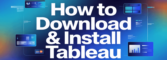 How to Download & Install Tableau Public