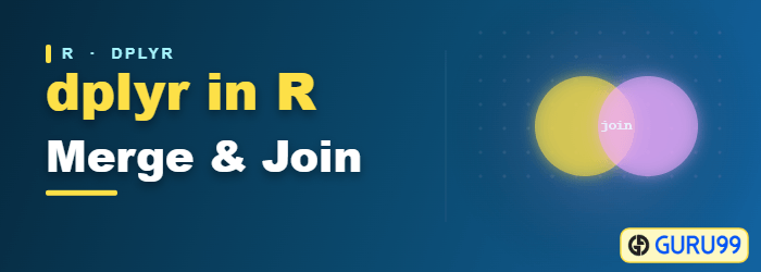 Dplyr in R: Merge and Join Data