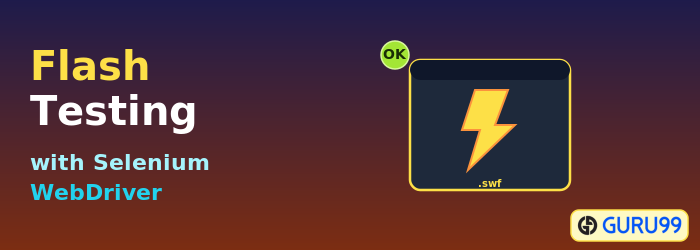 Flash Testing with Selenium WebDriver