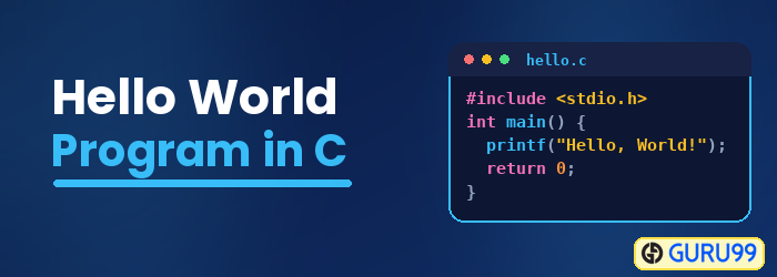 C Hello World Program