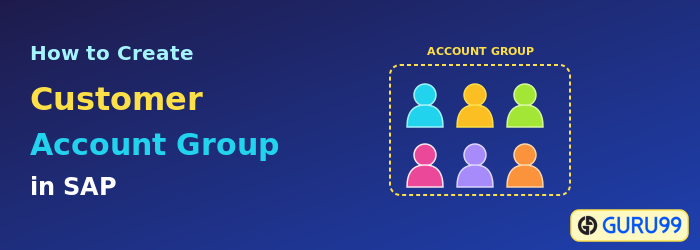 Create Customer Account Group in SAP