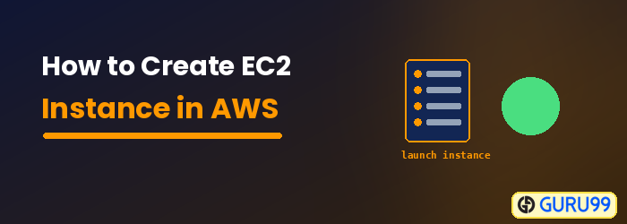 How to Create EC2 Instance in AWS