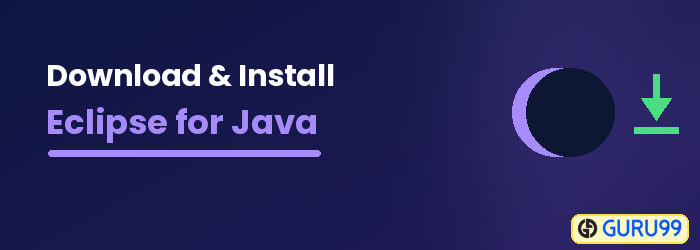 How to Download and Install Eclipse for Java