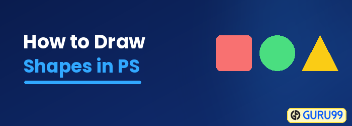 How to Draw Shapes in Photoshop