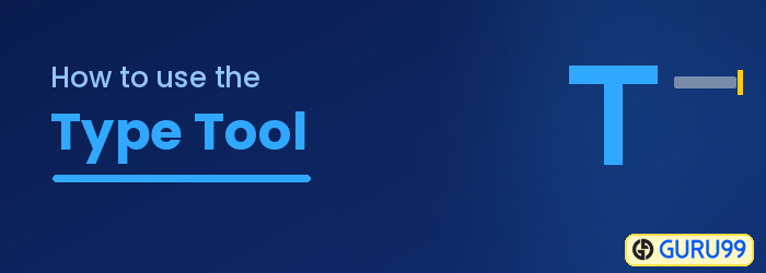 How to use the Type Tool in Photoshop