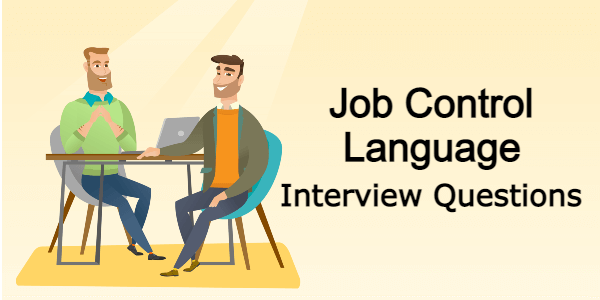JCL Interview Questions and Answers