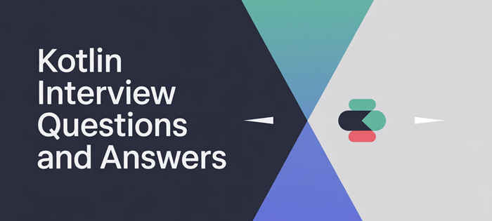 Kotlin面试题及答案