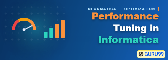 Performance Tuning in Informatica