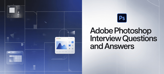Adobe Photoshop Interviewspørgsmål og svar