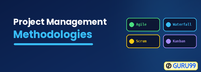 Project Management Methodologies