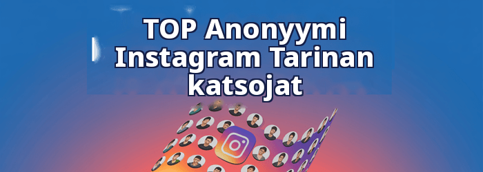 Anonyymi huippu Instagram Katsojat voivat katsoa tarinoita