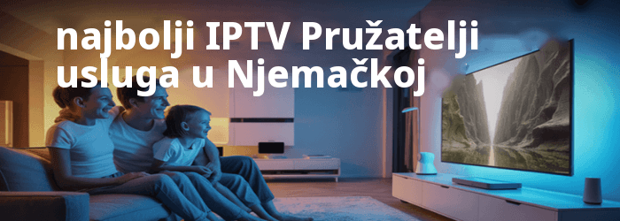 Najbolje IPTV Njemačka