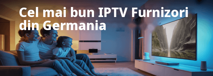 Cel mai bune IPTV Germania