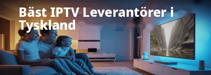 Bäst IPTV Tyskland