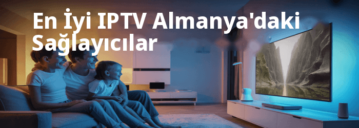 En iyi IPTV Almanya