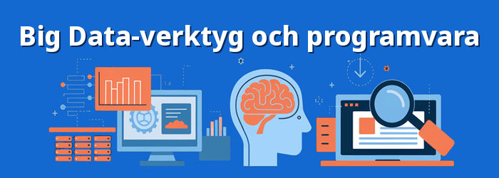 Bästa Big Data-verktygen