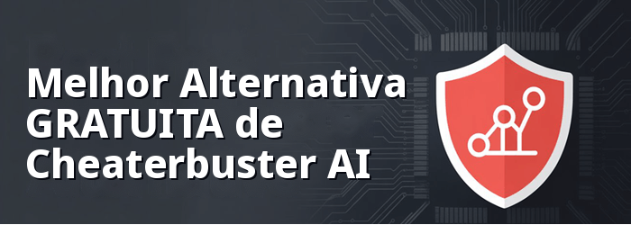 Melhor alternativa ao Cheaterbuster