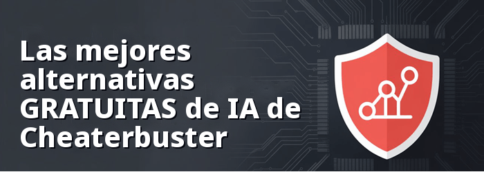 La mejor alternativa a Cheaterbuster