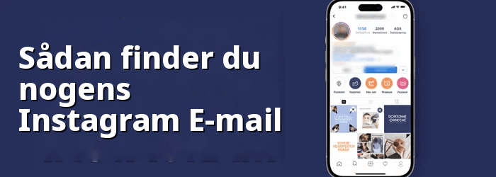 Find en andens e-mail på Instagram