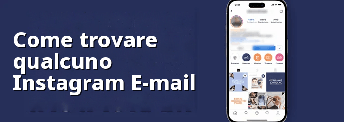 Trova l'email di qualcuno su Instagram