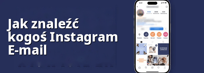 Znajdź czyjś adres e-mail na Instagram