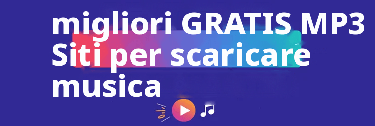 migliori GRATIS MP3 Siti di download di musica