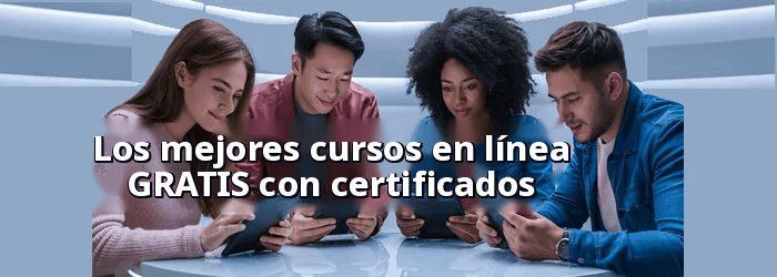 Las mejores certificaciones online gratuitas
