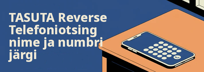 tasuta Reverse Telefoniotsing