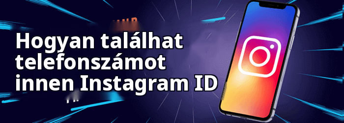 Hogyan találhat telefonszámot innen Instagram