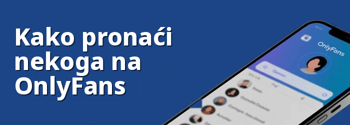 Kako pronaći nekoga na OnlyFans