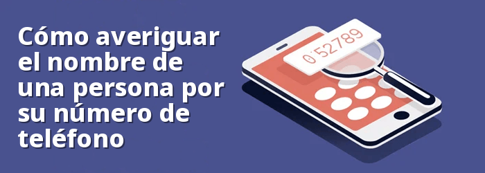 Cómo encontrar el nombre de alguien por número de teléfono GRATIS