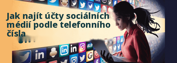 Jak někoho najít na všech sociálních sítích