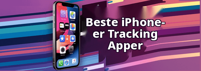 Beste iPhone Tracking Applikasjon