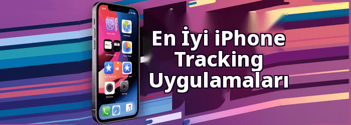 En iyi iPhone Tracking Mobil Uygulama