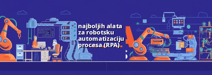 Najbolji RPA alati