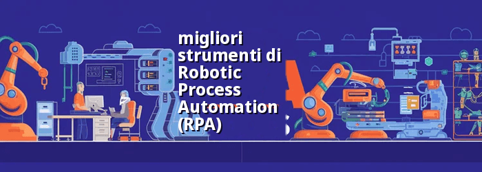 migliori strumenti RPA