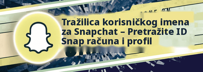 Snapchat pretraga korisničkog imena