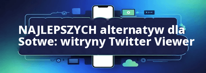 Alternatywy Sotwe