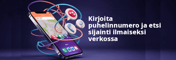 Kirjoita puhelinnumero ja etsi paikka ilmaiseksi