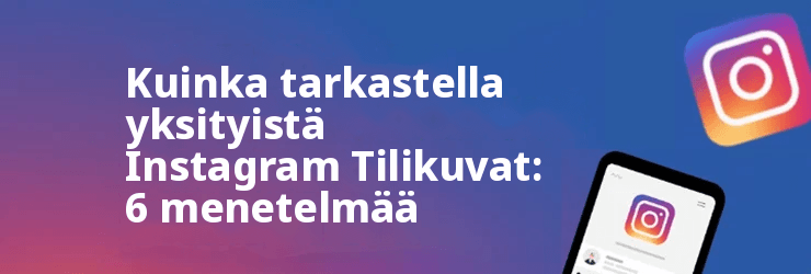 Kuinka nähdä yksityisen tilin valokuvat Instagram Ilman seuraajaa