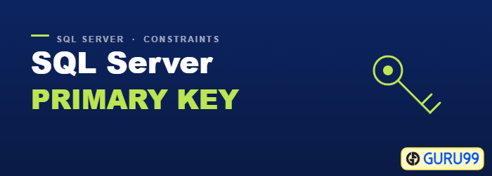 SQL Server PRIMARY KEY: How to Create and Add to an Existing Table