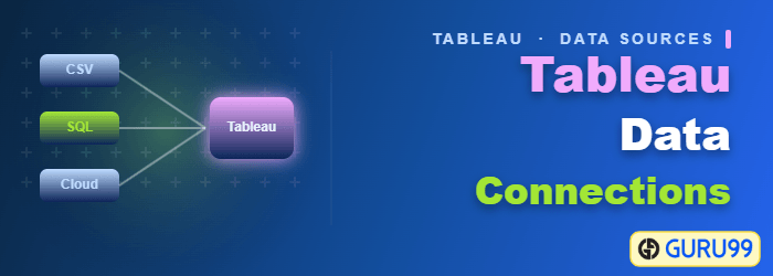 Tableau Data Connections