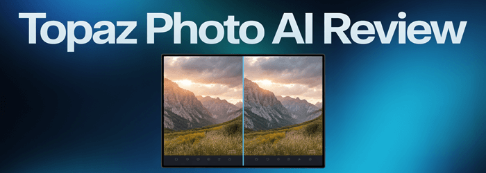 Topaz Photo AI Review 