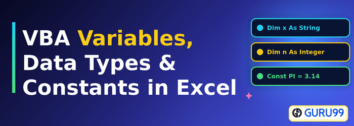 VBA Variables, Data Types and Constants in Excel
